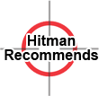 Click Here to see what Hitman recommends